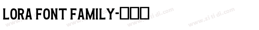 lora font family字体转换